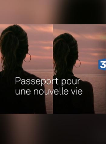 passeport pour une nouvelle vie